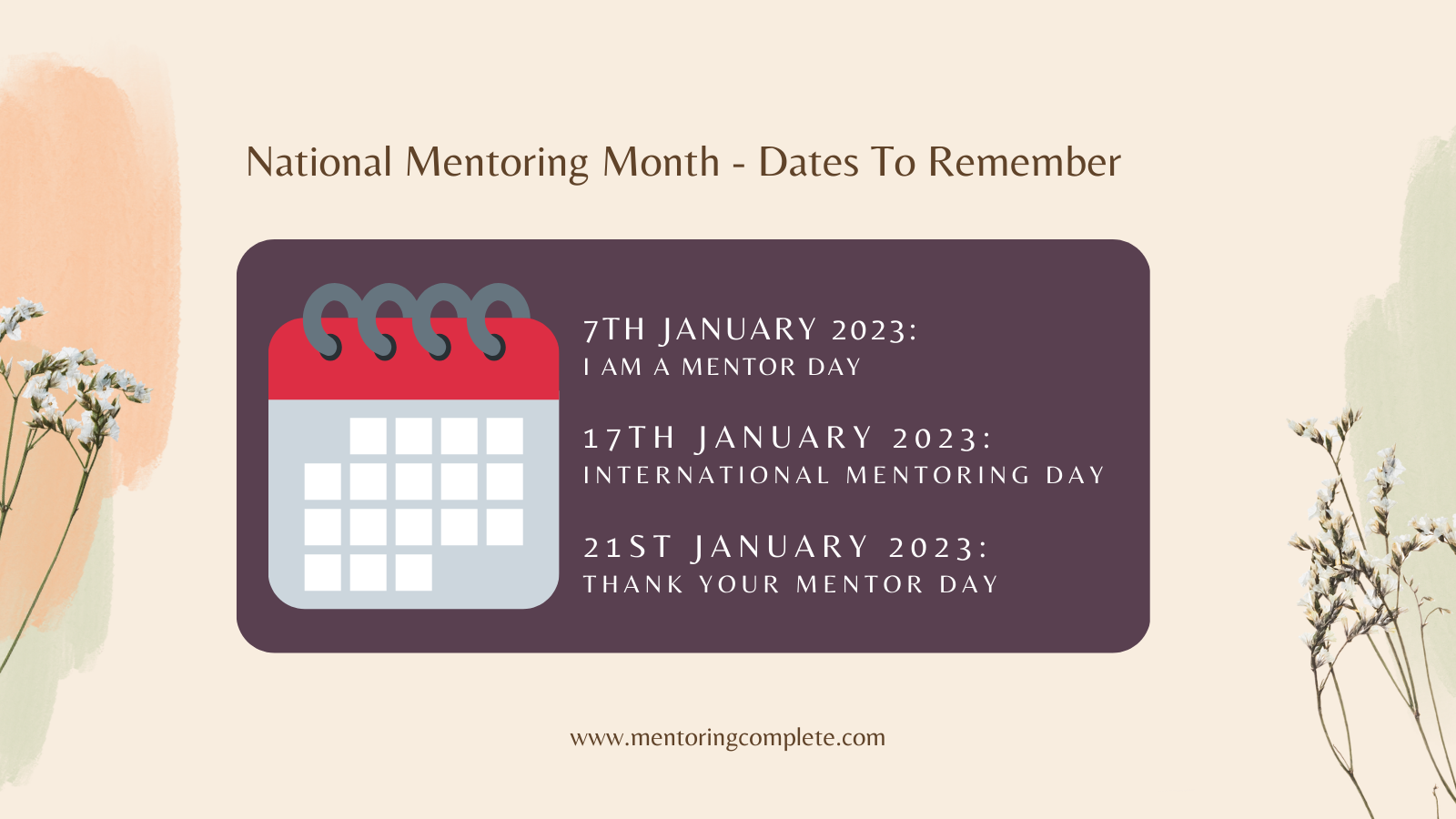 Important dates of mentoring